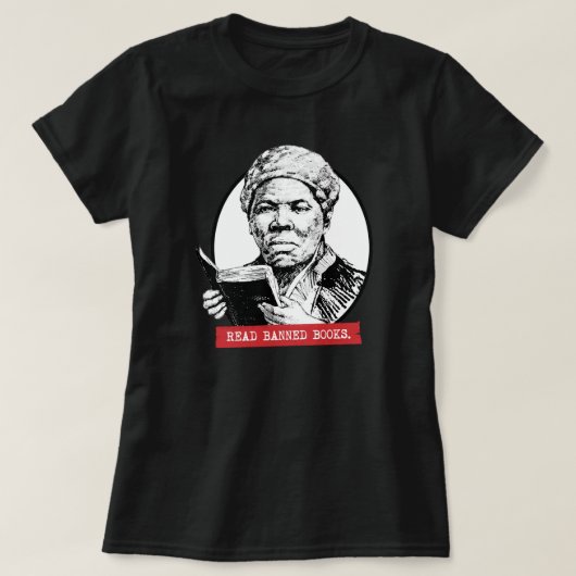 T-shirt Harriet Tubman Lit Des Livres Interdits (Design devant)