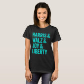 T-shirt Harris Wheimer Joy Liberty - Harris Waltz 2024 Ret (Devant entier)