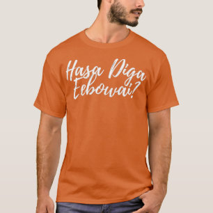T-shirt Hasa Diga Eobowai livre mormon inspiré