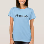 T-shirt Hashtag amusant #BossLady en mode gris et blanc Ca<br><div class="desc">Cette chemise de camouflage gris et blanc est dotée du hashtag #BossLady - parfait pour les filles/femmes qui prennent le pouvoir - peut-être maman, chef d'entreprise, entrepreneur - ou votre fille ! Toute personne qui est au sommet des tendances des médias sociaux et des hashtags va se faire un bon...</div>