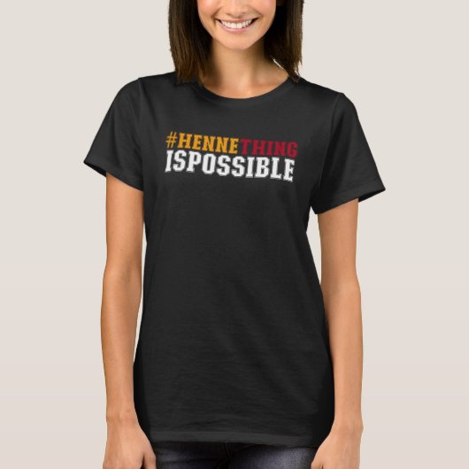 T-shirt Hashtag Hennethingispossible Kansas American Footb (Devant)