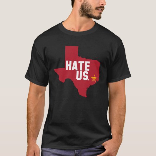 T-shirt Hate Us Houston Baseball Proud (Devant)