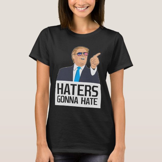 T-shirt Haters Vont Détester Donald Trump Potus (Devant)