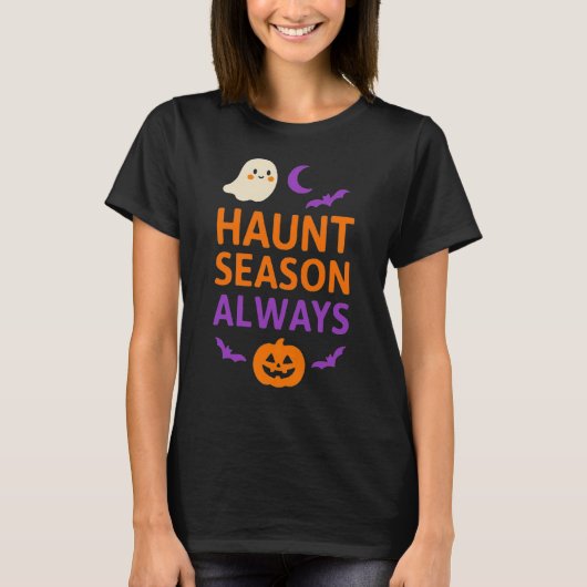 T-shirt Haunt Season Always | Cute Ghost, Pumpkin & Bats (Devant)