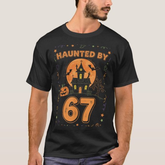 T-shirt Haunted By 67 Funny Halloween  (Devant)