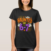 T-shirt Haunted By 67 Funny Six Seven Meme Soky Ghost Hall (Devant)