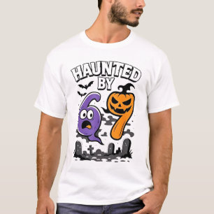T-shirt Haunted by 67 - Scary Ghost et Citrouille Hallowee