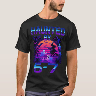 T-shirt Haunted par 67 Funny Halloween Meme