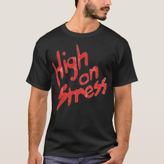 T-shirt haute sur le stress - Revenge of Nerds Cla (Devant)