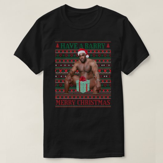 T-shirt Have a Barry merry Xmas - drôle black guy mème chr (Design devant)