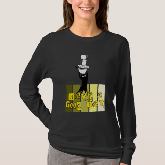 T-shirt Have a Good Day . HAGD01A 🐱   (Devant)