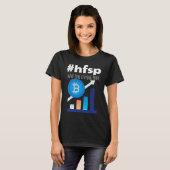 T-shirt Have Fun Staying Poor Bitcoin (Devant entier)