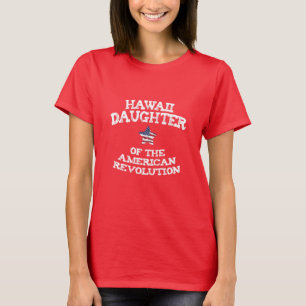 T-shirt Hawaii Fille de la Révolution américaine États-Uni
