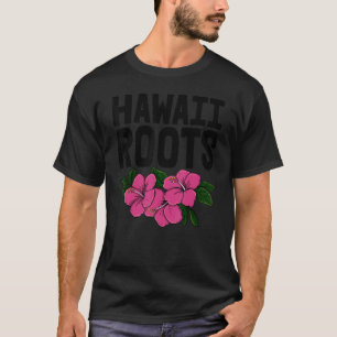 T-shirt Hawaii Racines Femmes Fleur Aloha Party Amour