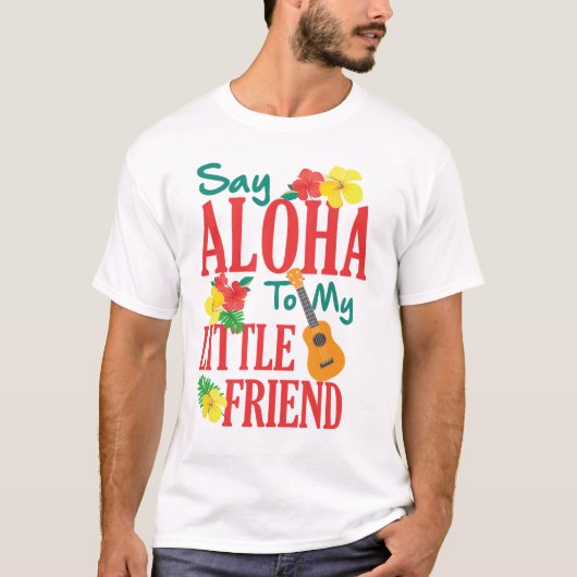 T-shirt Hawaiian Ukulele Uke Dis Aloha À Mon Petit Ami (Devant)