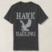 T-shirt Hawk Hauling (Design devant)