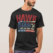 T-shirt Hawk Tush cracher sur cette Thang Virale Parodie É (Devant)