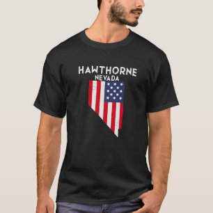 T-shirt Hawthorne Nevada USA State America Travel Nevadan