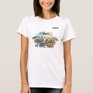 T-shirt "Hay ! Nous Avons Trouvé Que 1 Pouces De Vache Pun