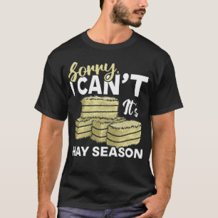 T-shirt Hay Season Agriculture Hay Farmer
