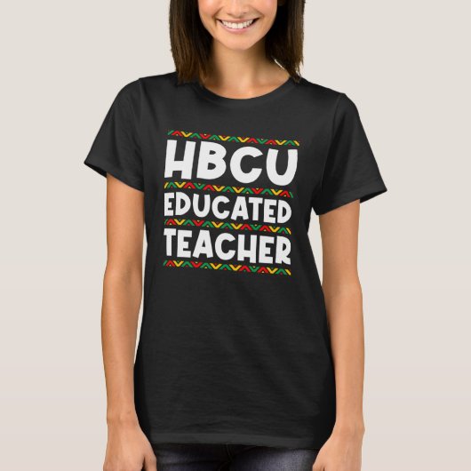 T-shirt HBCU Apparel Historical Black College HBCU Educate (Devant)