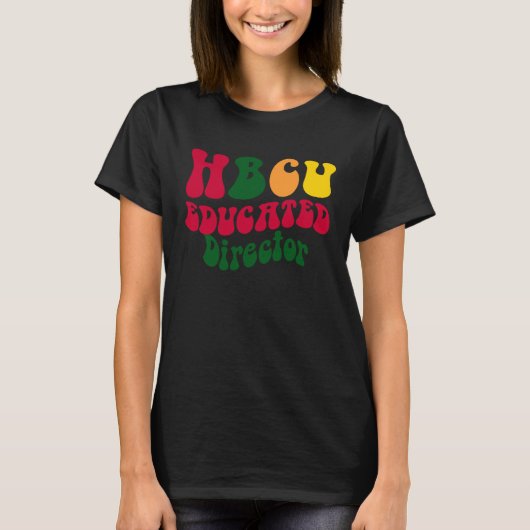 T-shirt HBCU Educated director Black college Alumni Appare (Devant)