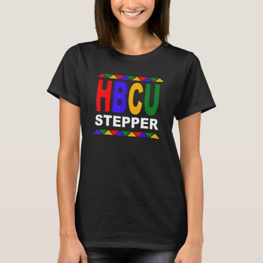T-shirt HBCU Stepper Non Greek Step Show (Devant)