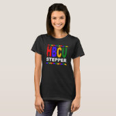 T-shirt HBCU Stepper Non Greek Step Show (Devant entier)