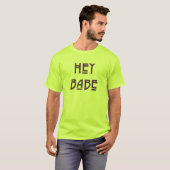 T-shirt Hé bébé (Devant entier)