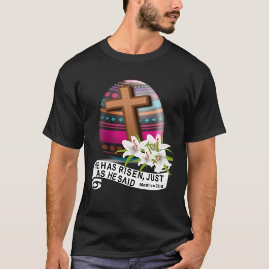 T-shirt He Has Risen Easter Cross Bible Verse Christianity (Devant)