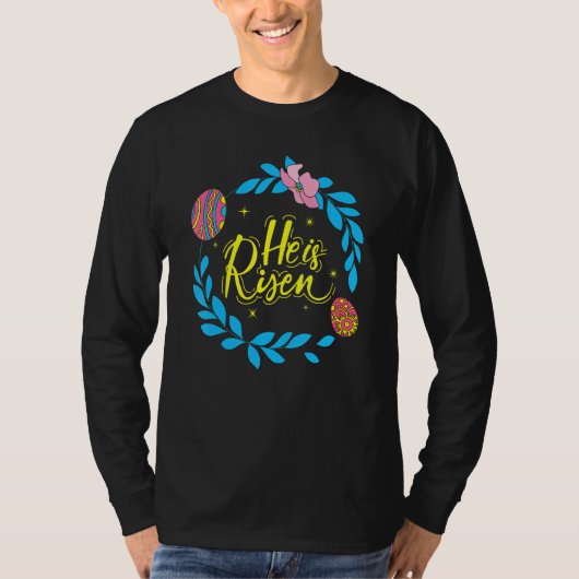 T-shirt He Is Risen Easter Day Jesus Religious Christian B (Devant)