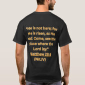T-shirt He Is Risen – Empty Tomb Christian Easter Design (Dos)
