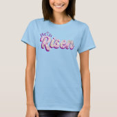 T-shirt He Is Risen Purple Floral Script Christian Easter  (Devant)