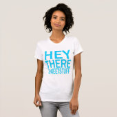 T-shirt "Hé là V-Cou de substance douce" (Devant entier)