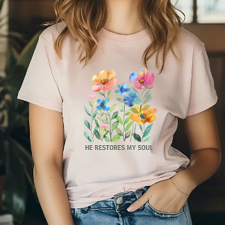 T-shirt He restores my soul