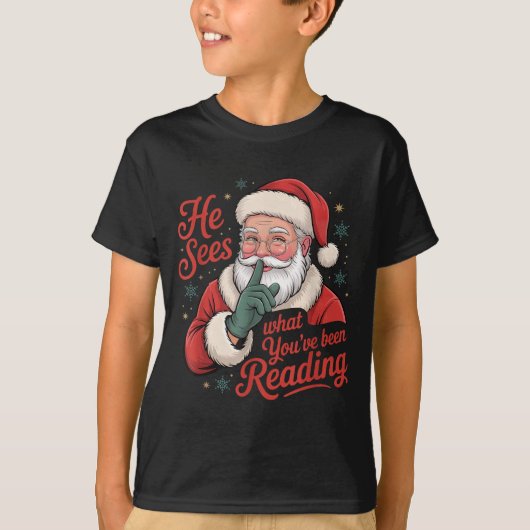 T-shirt He Sees What You've Been Reading, Retro Santa Chri (Devant)