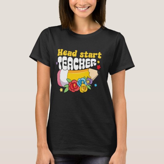 T-shirt Head Start Teacher Team Homeschool Headstart Back (Devant)