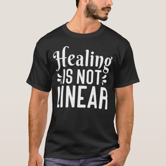 T-shirt Healing Is Not Linear Anxiety Mental Health Awaren (Devant)