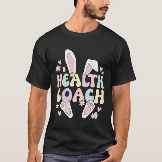 T-shirt Health Coach Easter Bunny Health Coaching Easter D (Devant)