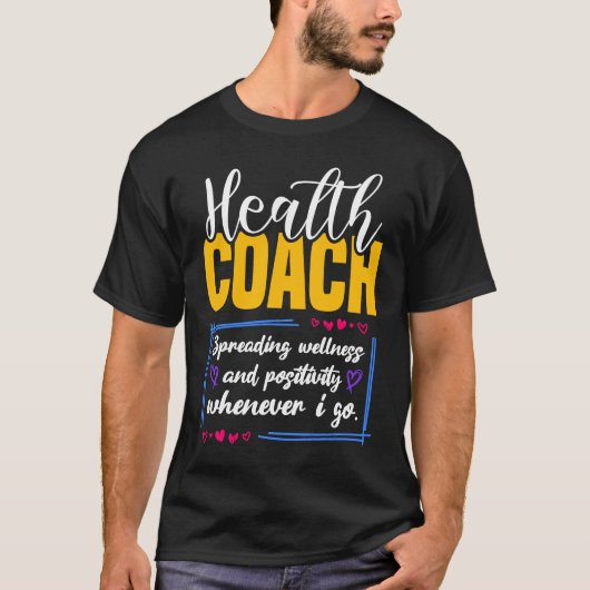 T-shirt Health Coach Spreading Wellness (Devant)