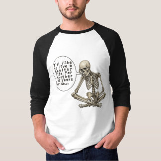 T-shirt Healthy Life Can Wait Skeleton