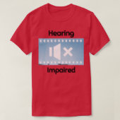T-shirt Hearing Impaired 35 (Design devant)