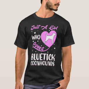 T-shirt Heart Shape Dog Just A Girl Who Loves Bluetick Coo