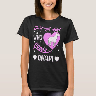 T-shirt Heart Shape Okapi Just A Girl Who Loves Okapi