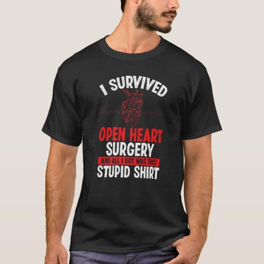 T-shirt Heart Transplant Survivor Heart Bypass Open Heart (Devant)