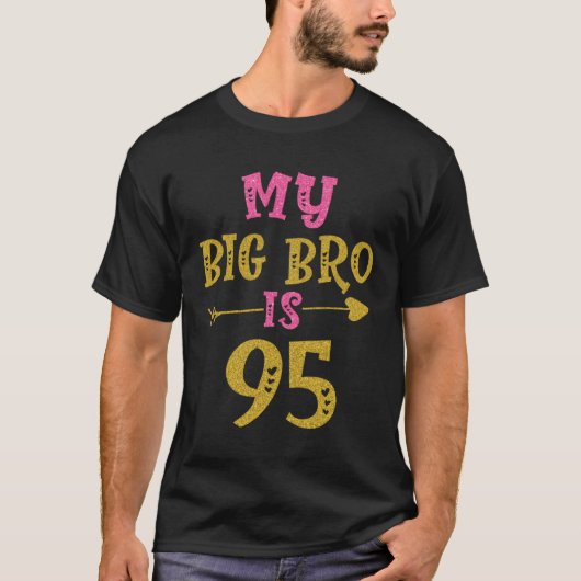 T-shirt Hearts 95th Bday For Big Brother From Sister Broth (Devant)