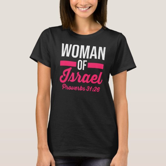 T-shirt Hébreu Israélite Chrétienne Femme D'Israël Proverb (Devant)