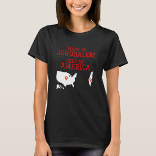 T-shirt Hébreu Israélite Fabriqué à Jérusalem Vendu en Amé