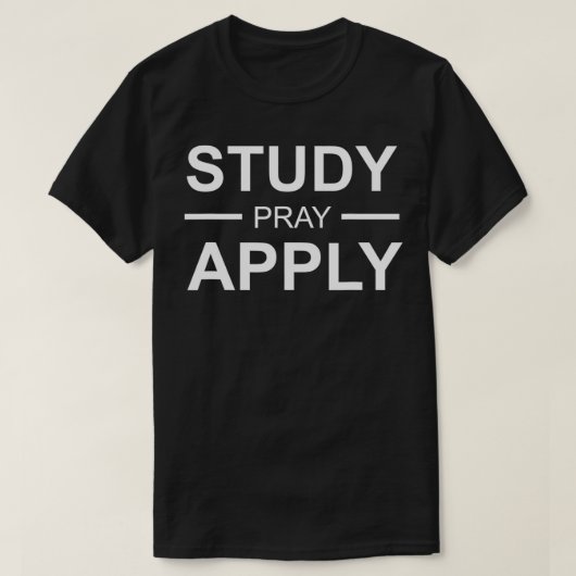 T-shirt Hebrew Israelite Clothing STUDY PRAY APPLY (Design devant)