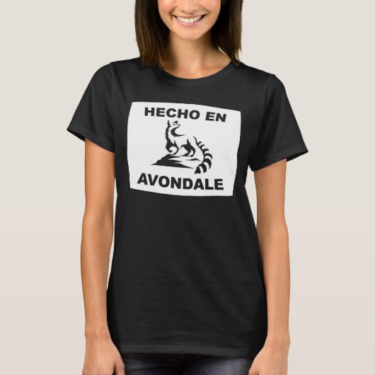 T-shirt Hecho en Avondale Arizona Ringtail State Animal (Devant)